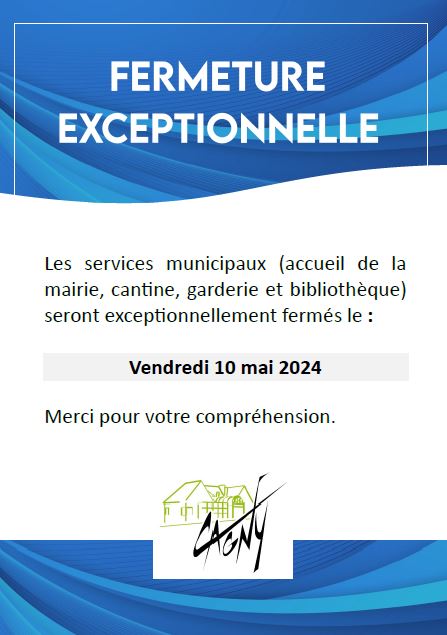 Fermeture exceptionnelle