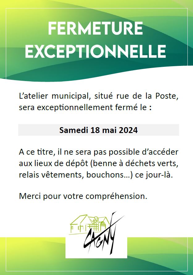 Fermeture exceptionnelle